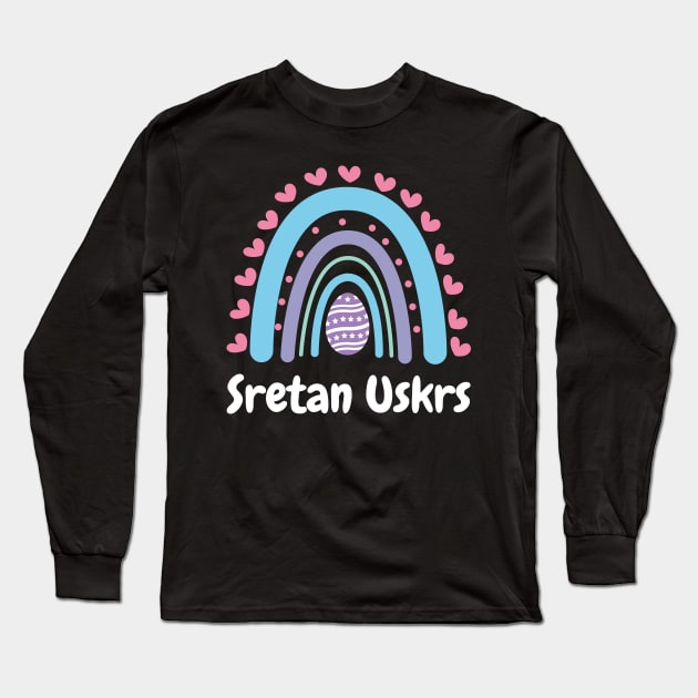 Sretan Uskrs Croatian Easter Long Sleeve T-Shirt by SunburstGeo